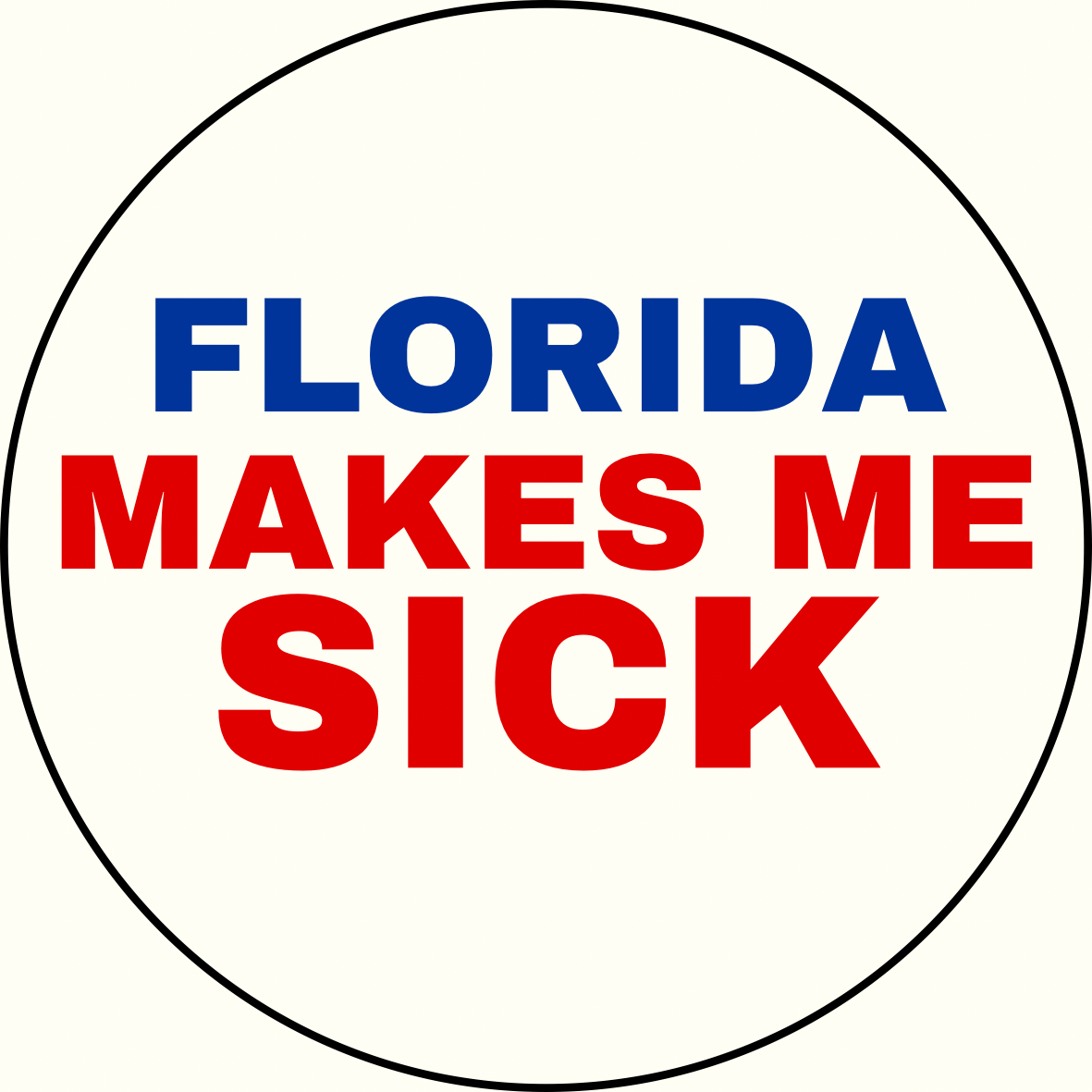 UGA vs. Florida "Makes Me Sick" Rivalry Button