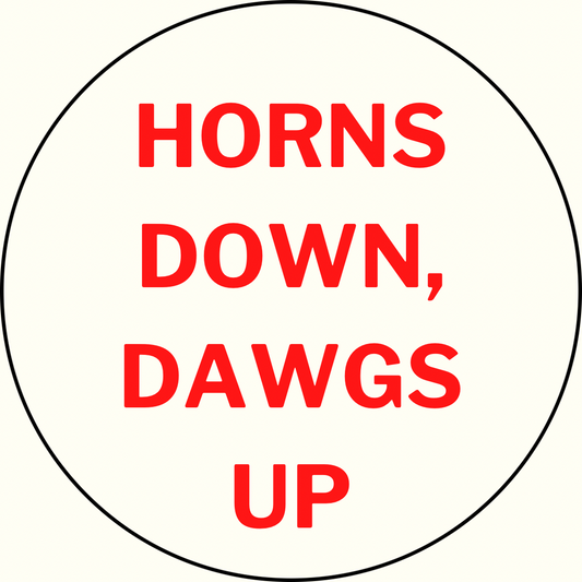 UGA vs. Texas “Horns Down, Dawgs Up” Sticker- 2 Pack