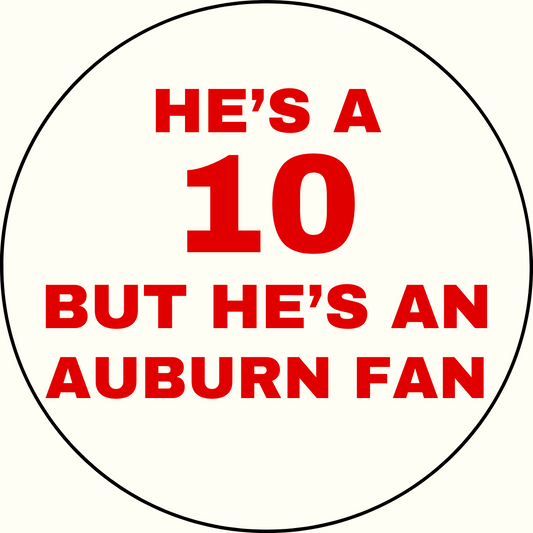 UGA vs. Auburn "He's a 10" Rivalry Sticker- 2 Pack