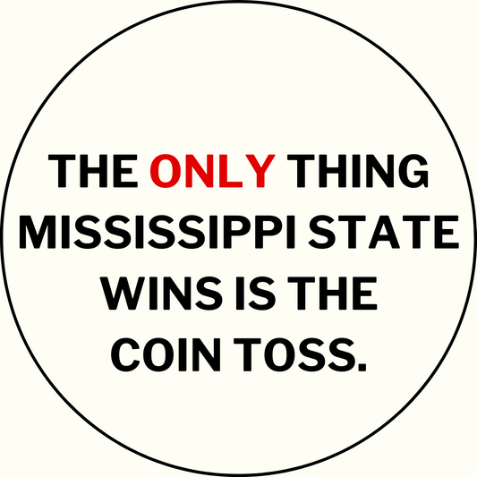 UGA vs. State "Only Win Is The Coin Toss" Rivalry Sticker- 2 Pack