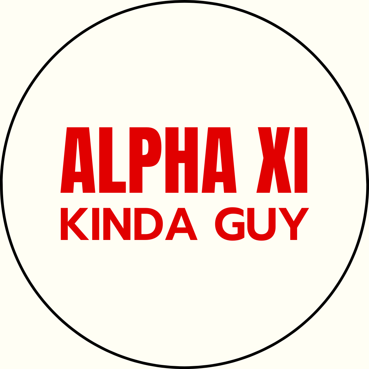 "Kinda Guy" Sorority Sticker- 2 Pack