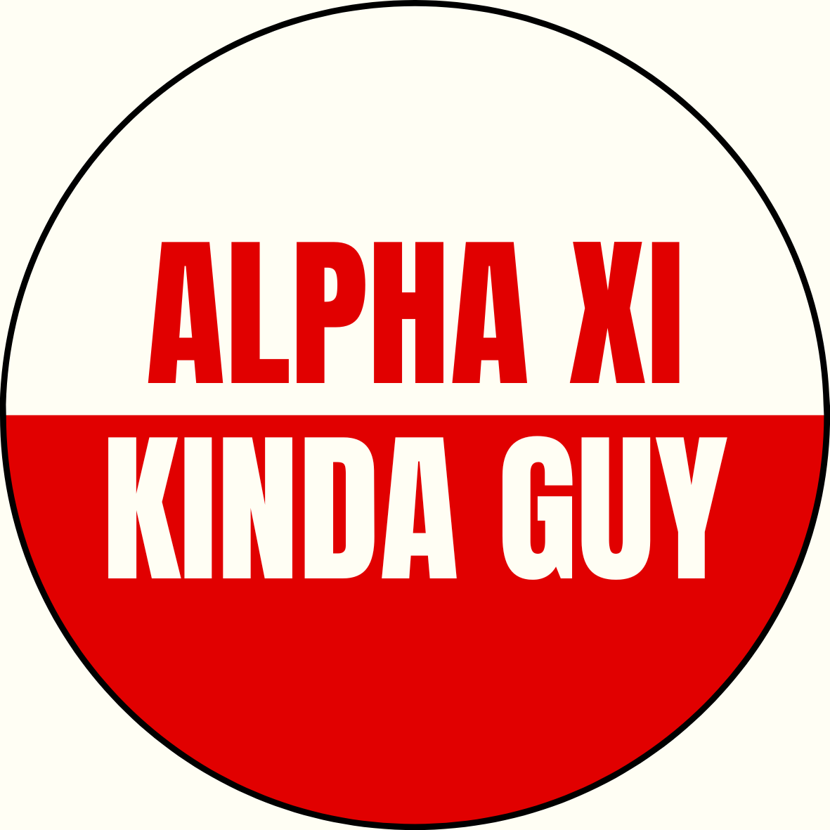 "Kinda Guy" Sorority Sticker- 2 Pack