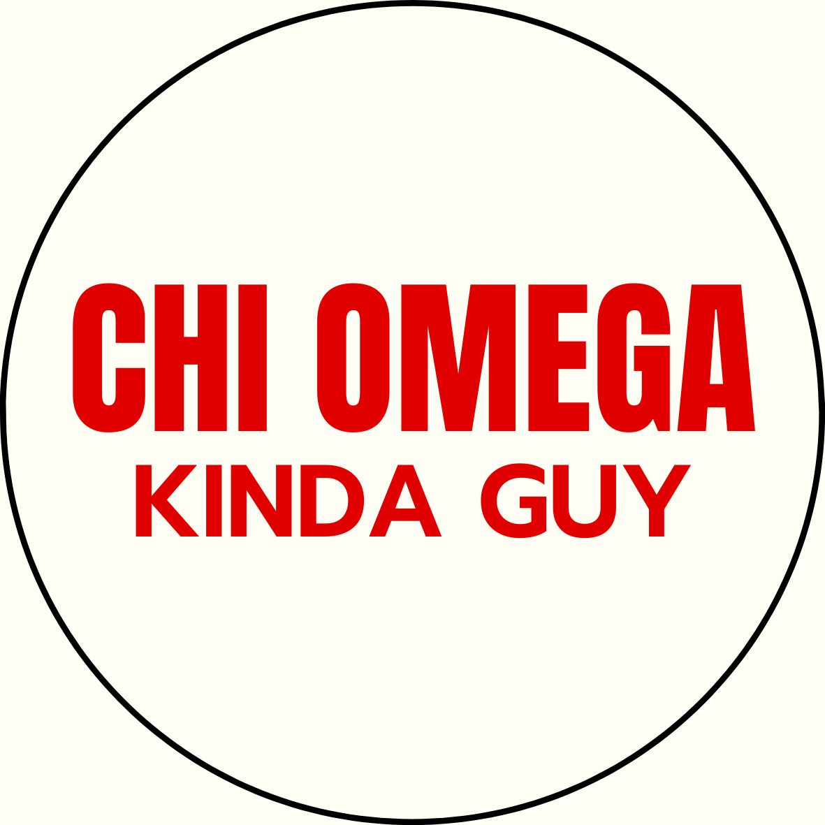 "Kinda Guy" Sorority Sticker- 2 Pack