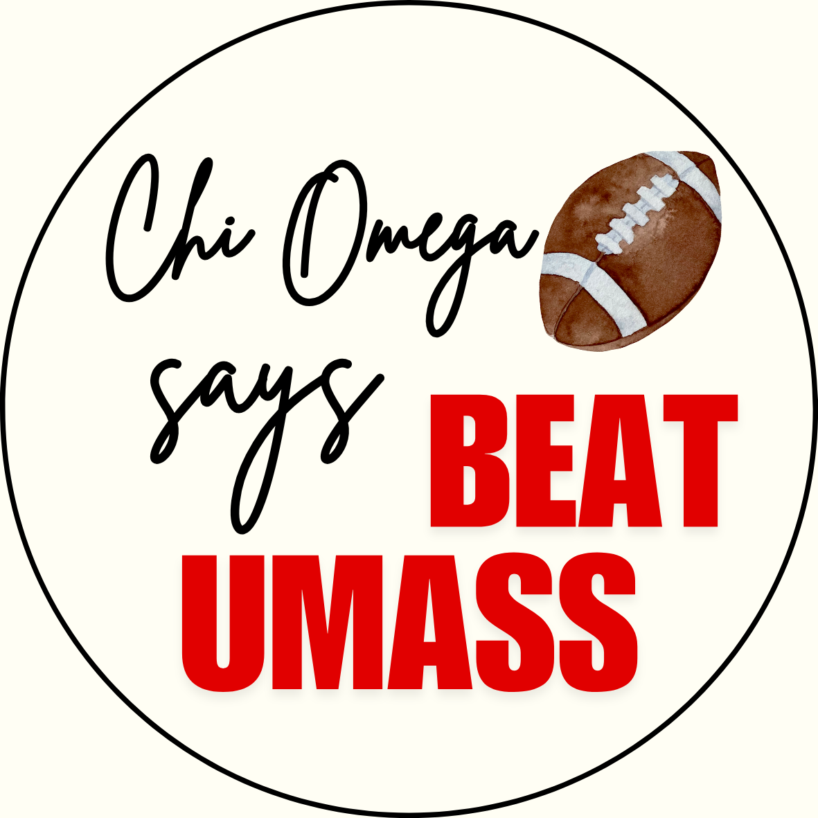 UGA vs. UMass "Beat UMass" Sorority Button