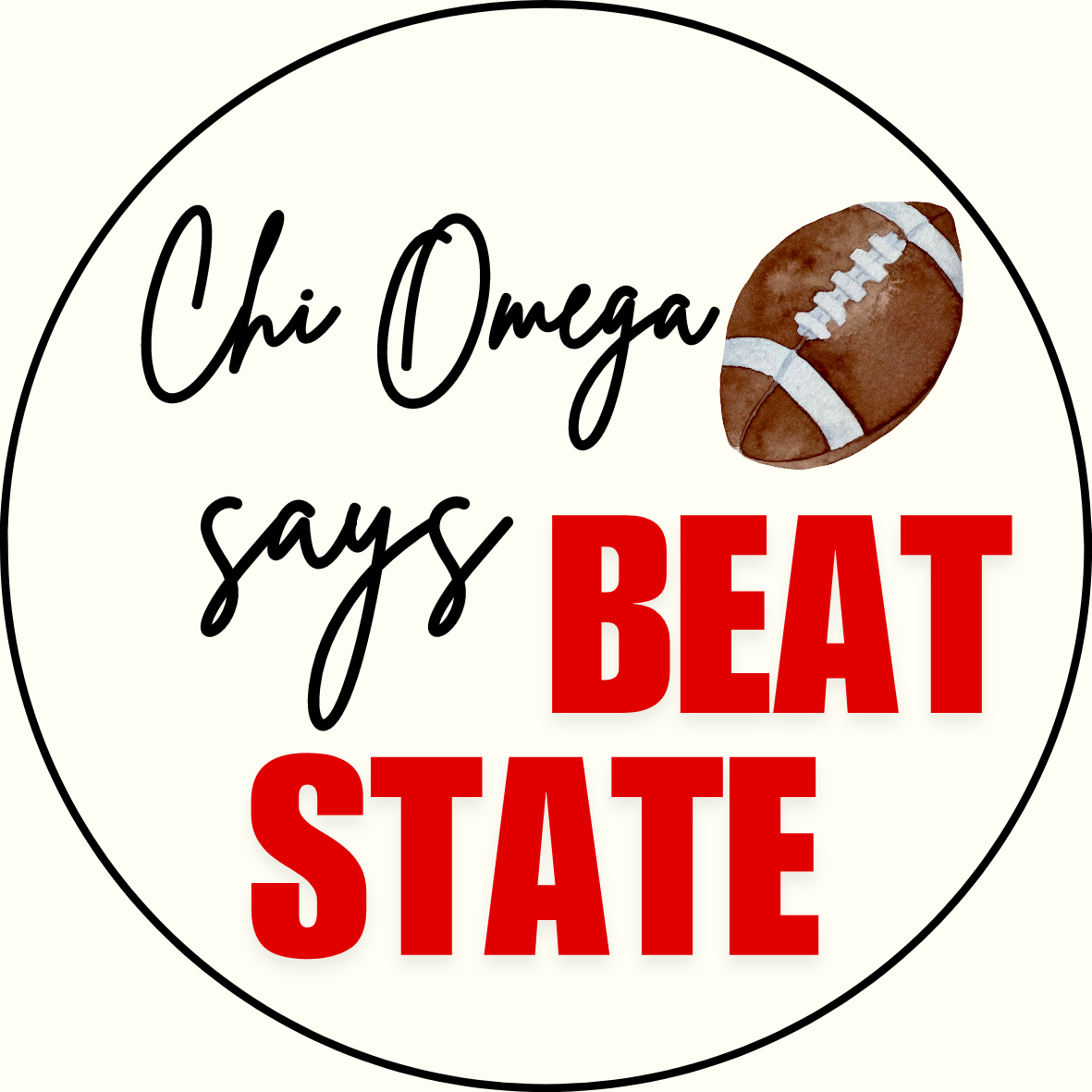 UGA vs. State "Beat State" Sorority Button