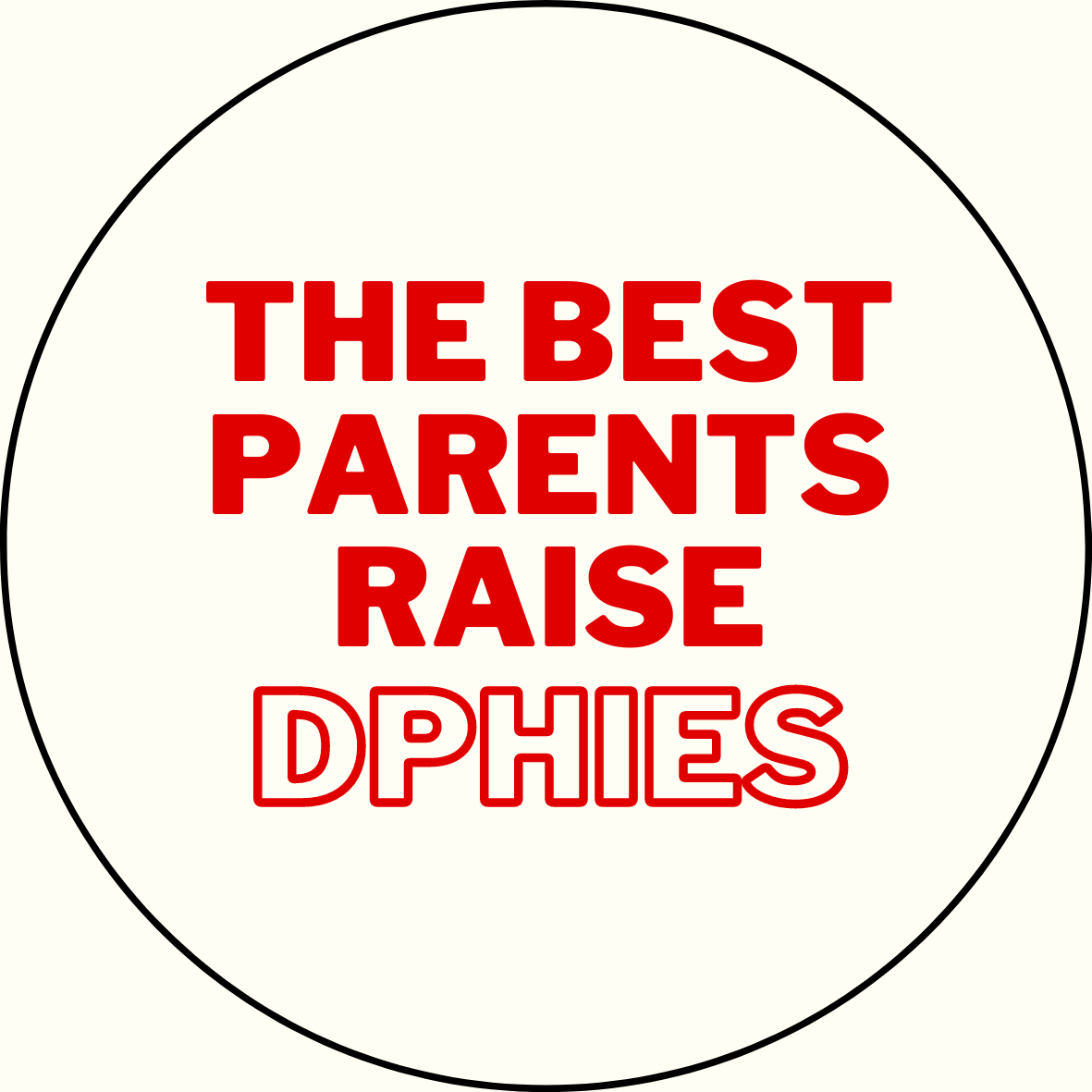 "The Best Parents Raise" Sorority Sticker- 2 Pack