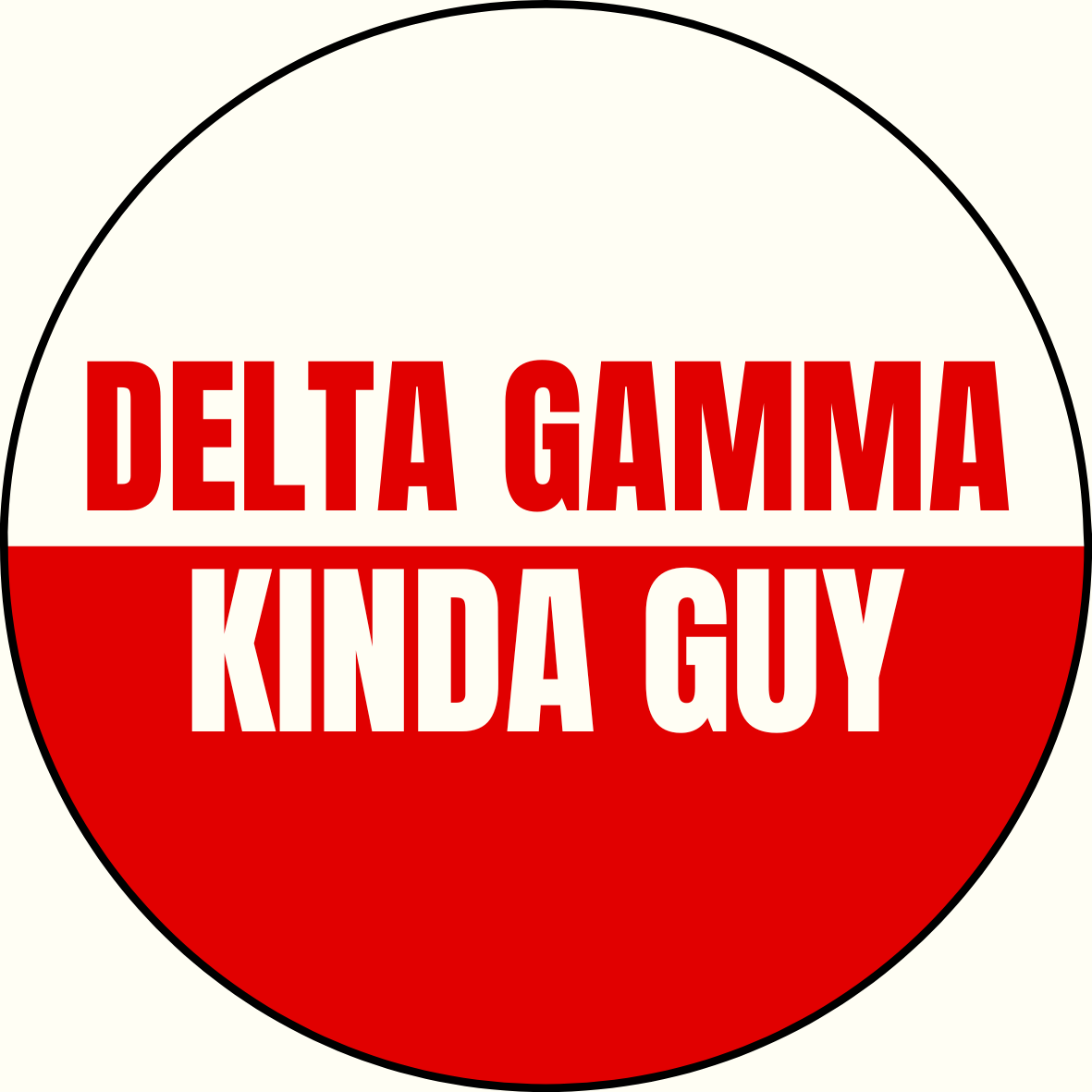 "Kinda Guy" Sorority Sticker- 2 Pack