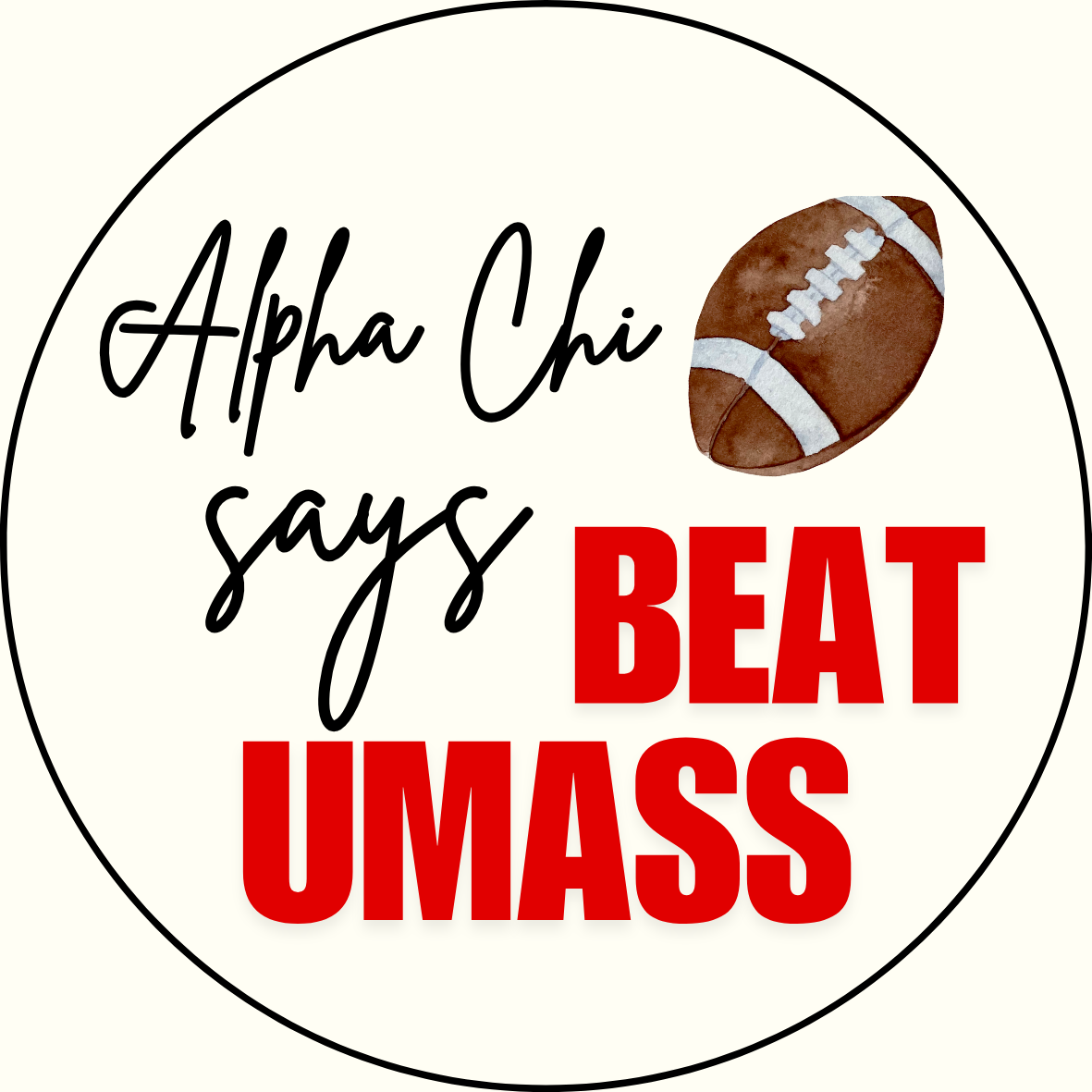 UGA vs. UMass "Beat UMass" Sorority Button