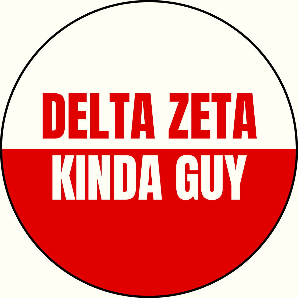 "Kinda Guy" Sorority Sticker- 2 Pack