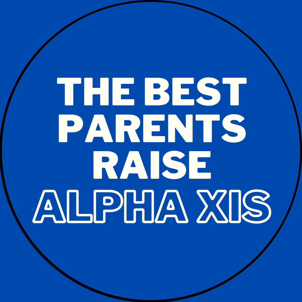 "The Best Parents Raise" Sorority Sticker- 2 Pack