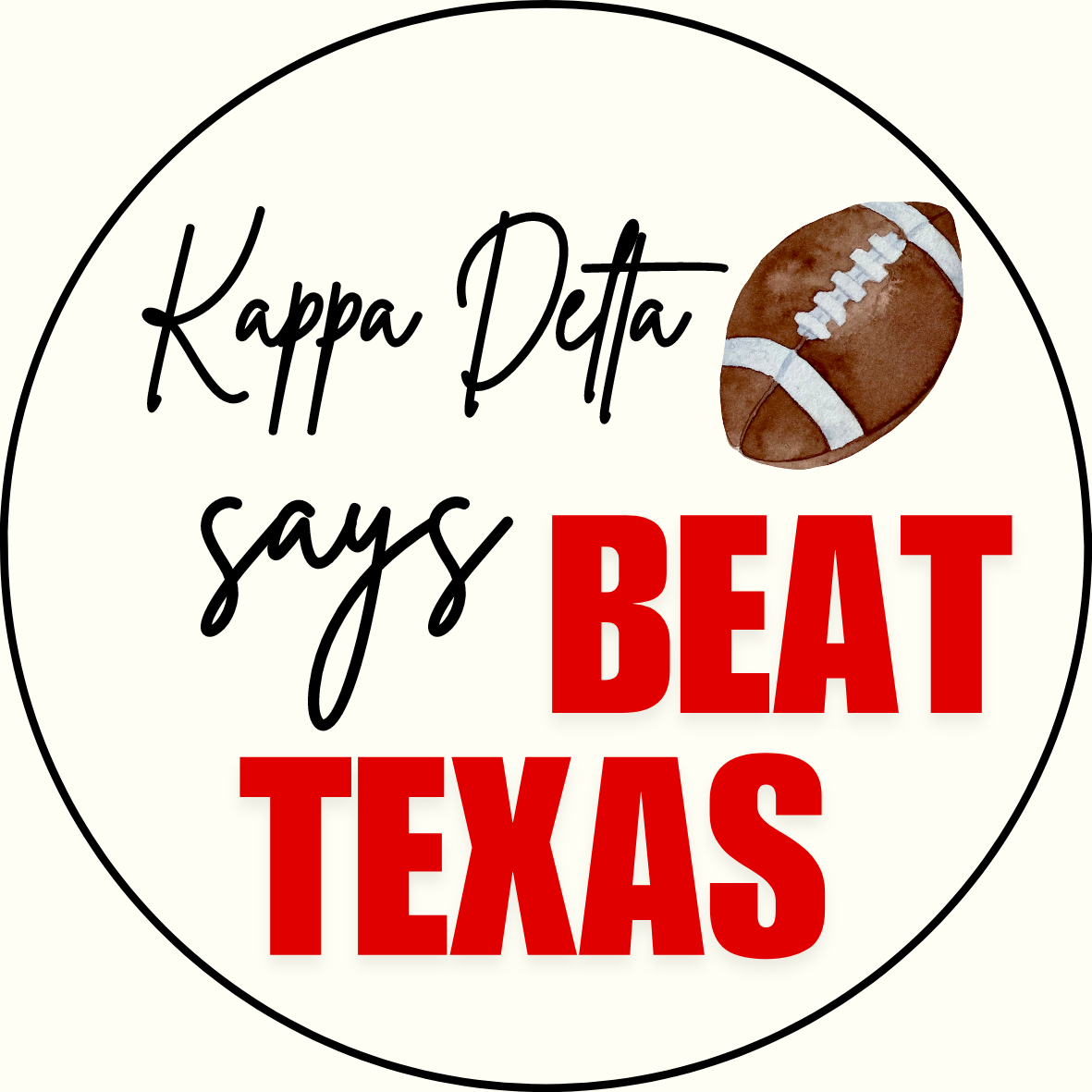 UGA vs. Texas "Beat Texas" Sorority Sticker- 2 Pack