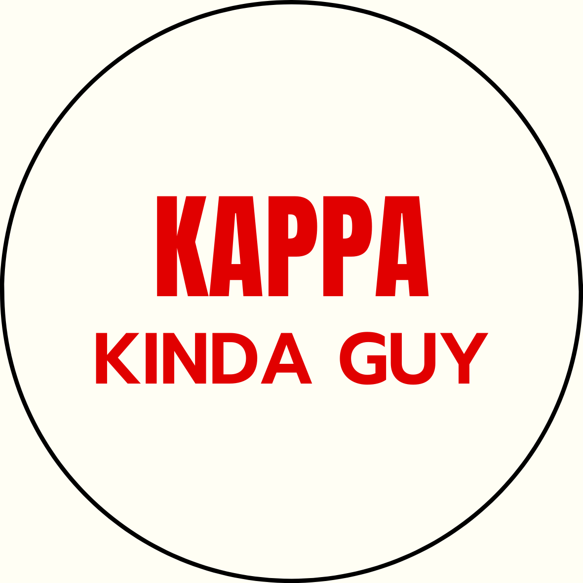 "Kinda Guy" Sorority Sticker- 2 Pack