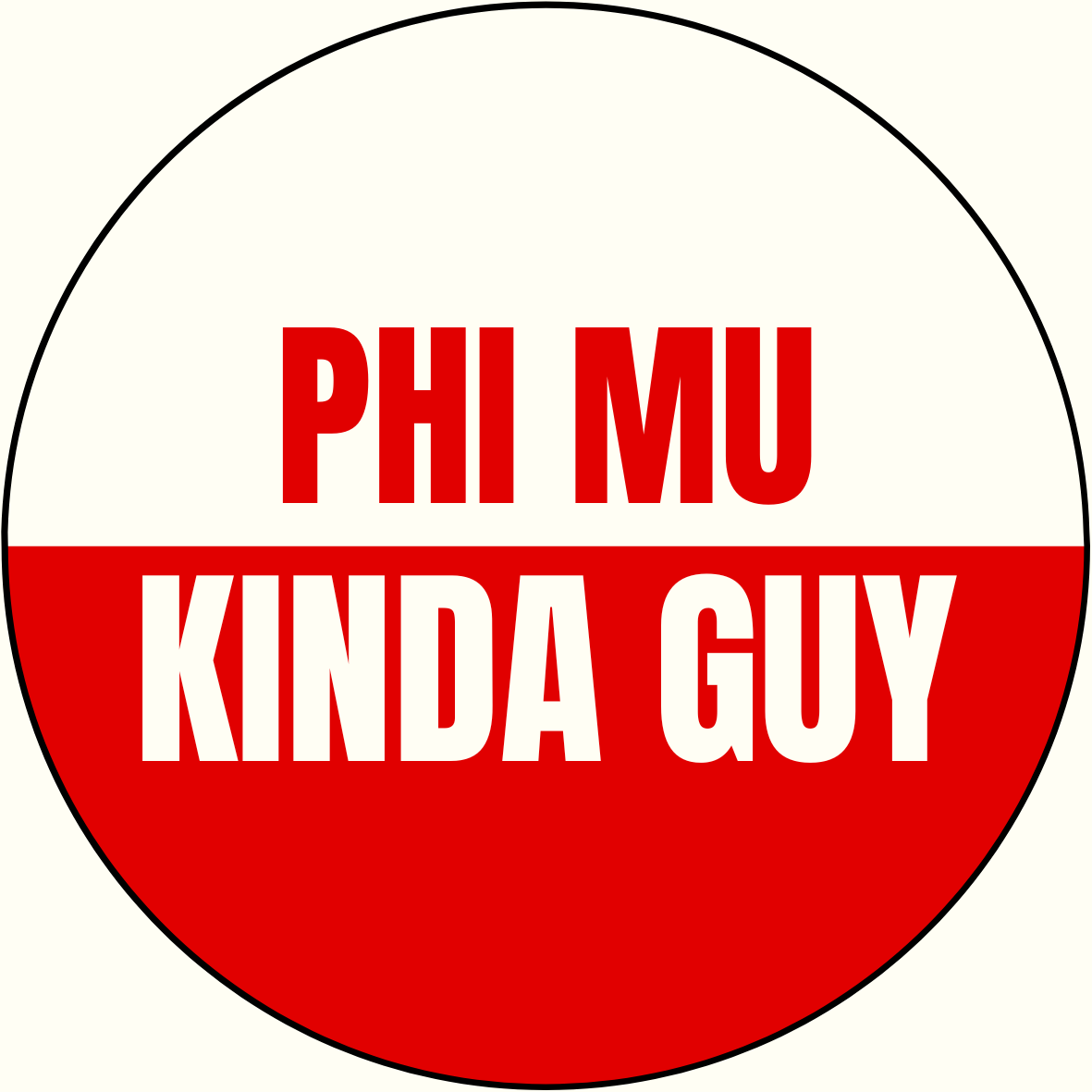 "Kinda Guy" Sorority Sticker- 2 Pack