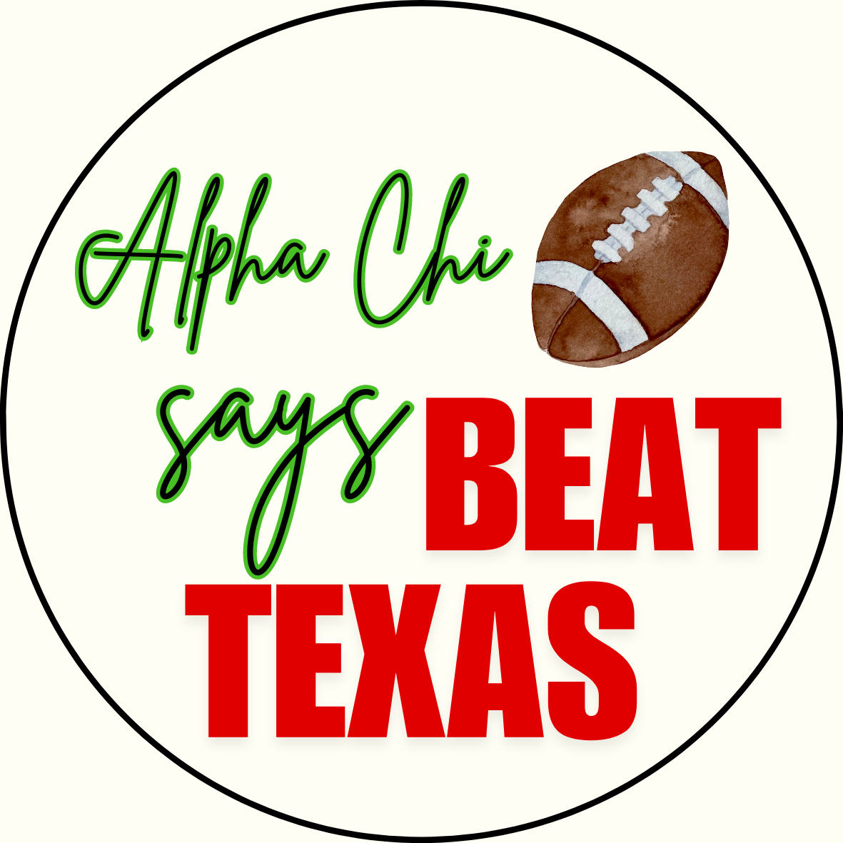 UGA vs. Texas "Beat Texas" Sorority Sticker- 2 Pack