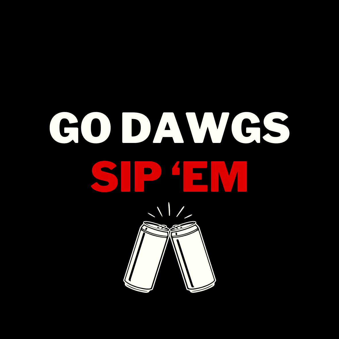 "Sip 'Em" Sticker- 2 Pack