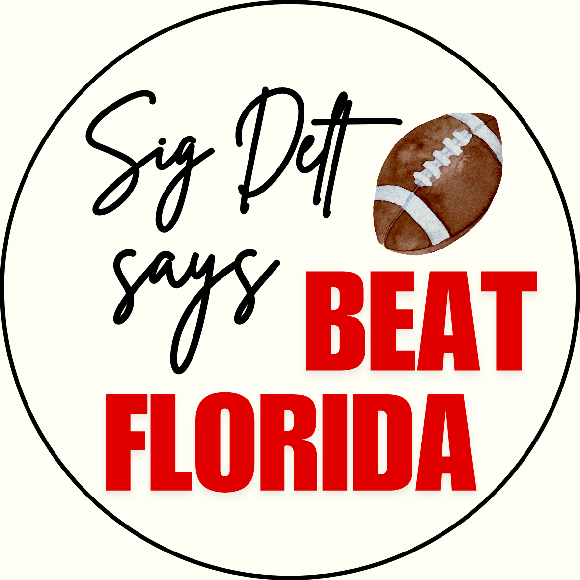 UGA vs. Florida "Beat Florida" Sorority Sticker- 2 Pack