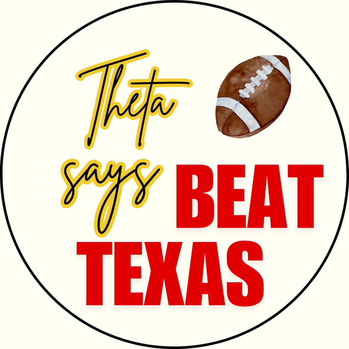 UGA vs. Texas "Beat Texas" Sorority Sticker- 2 Pack