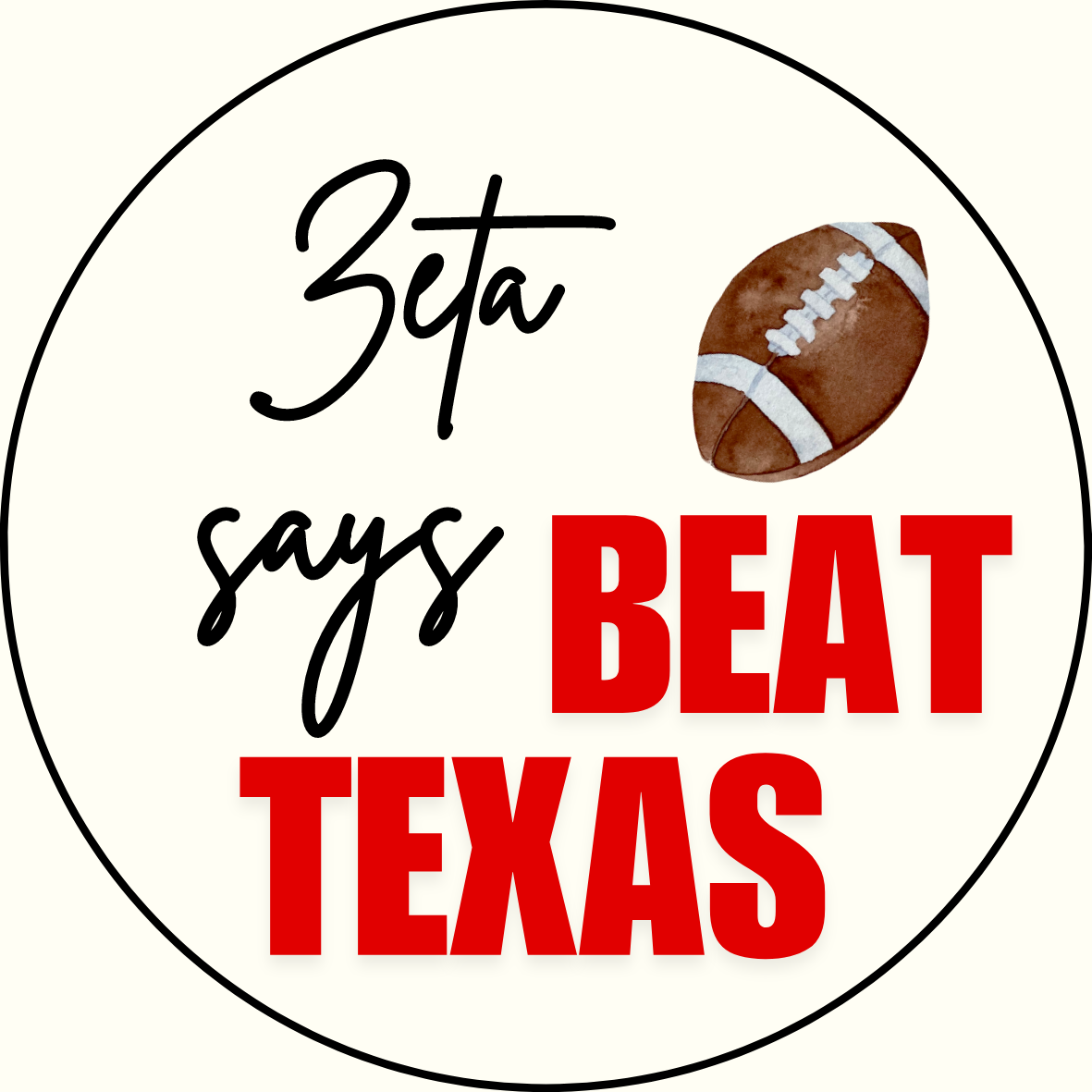 UGA vs. Texas "Beat Texas" Sorority Sticker- 2 Pack