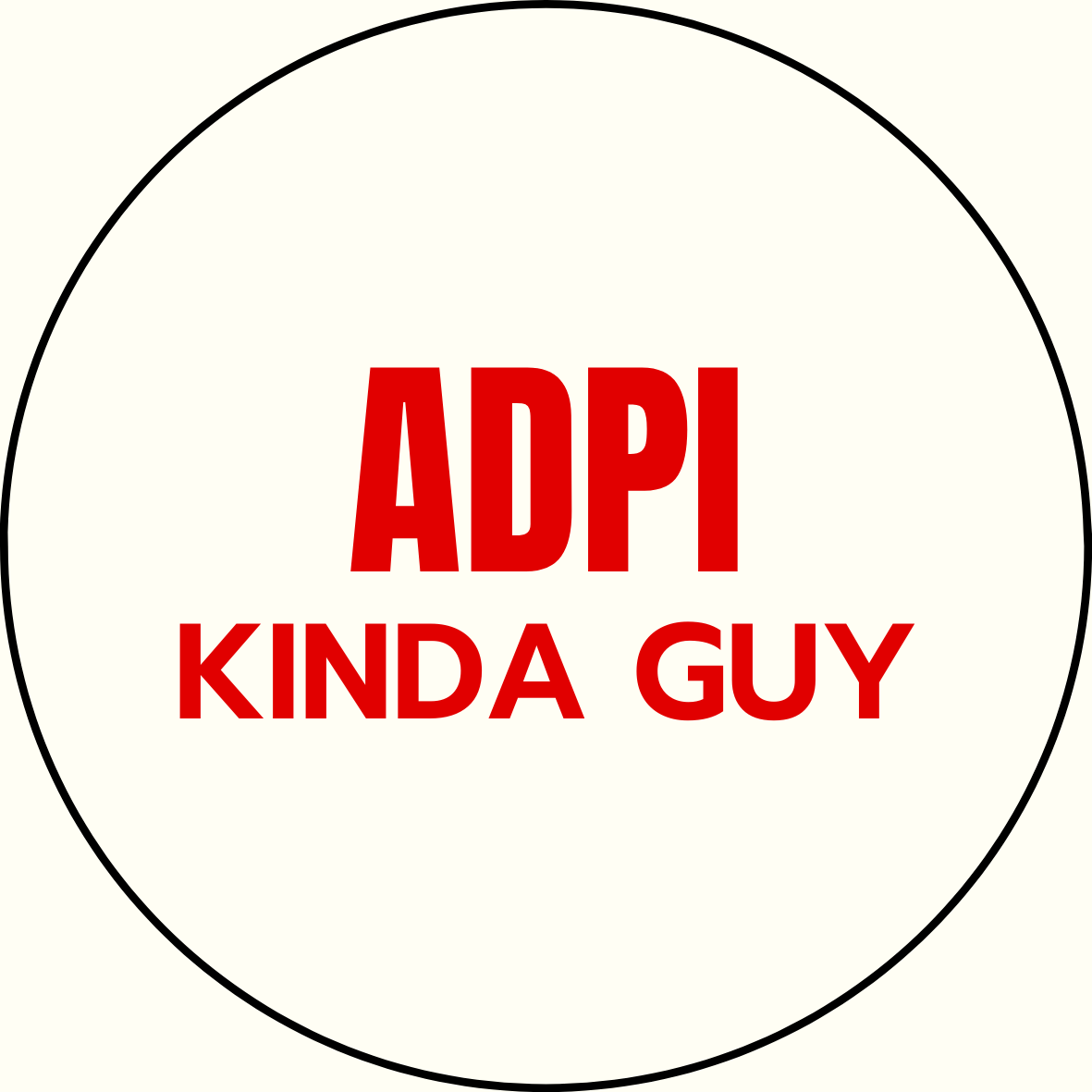 "Kinda Guy" Sorority Button