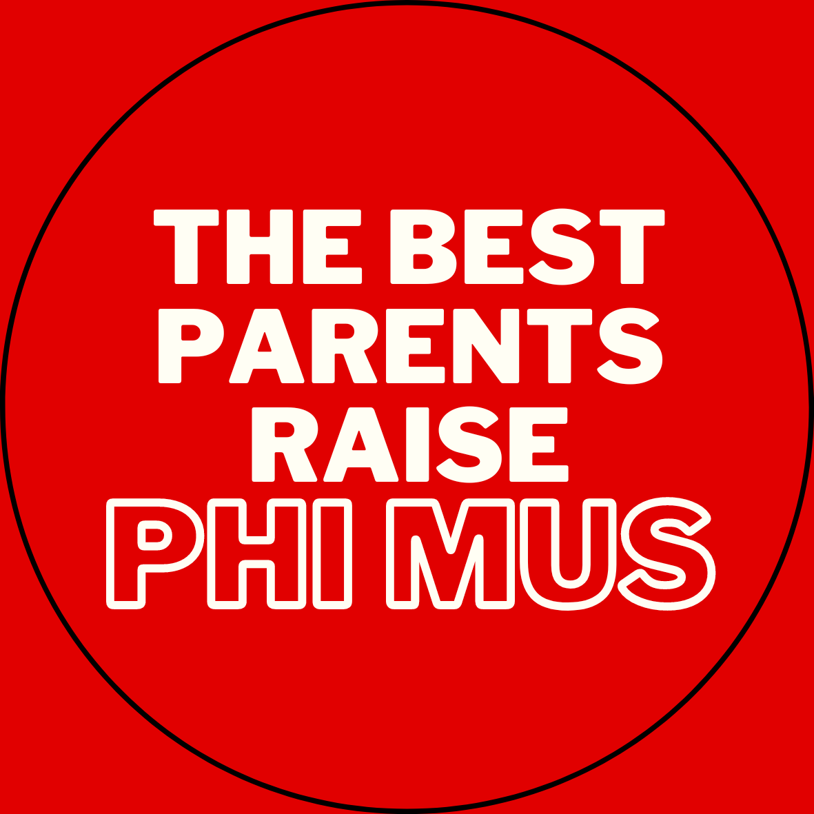 "The Best Parents Raise" Sorority Sticker- 2 Pack