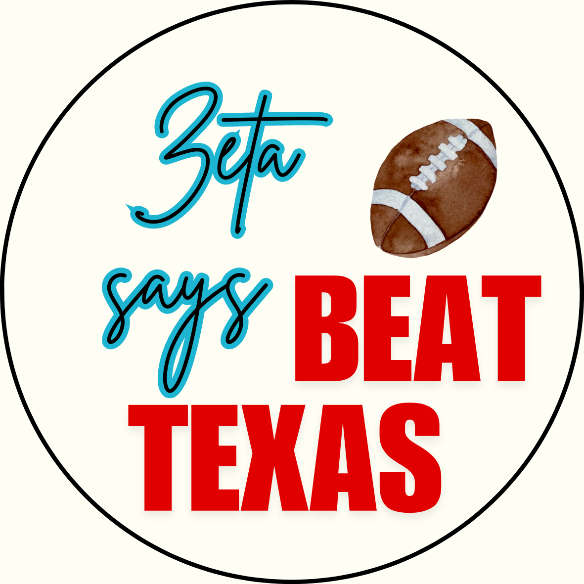 UGA vs. Texas "Beat Texas" Sorority Sticker- 2 Pack