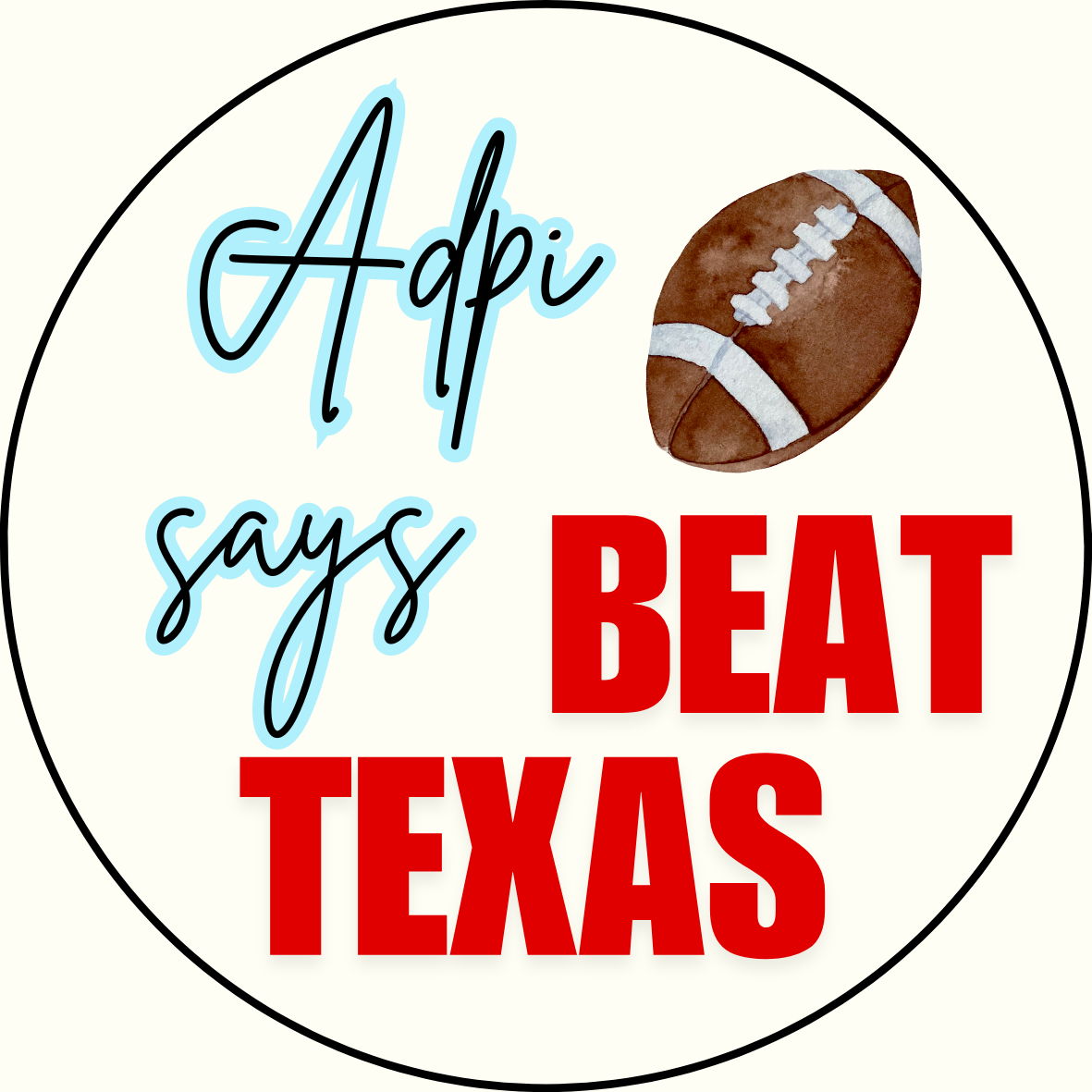 UGA vs. Texas "Beat Texas" Sorority Sticker- 2 Pack