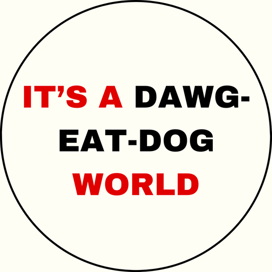 UGA vs. State "It's A Dawg-Eat-Dog World" Rivalry Sticker- 2 Pack