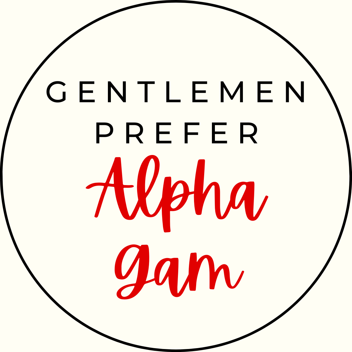 UGA Gentlemen Prefer Script Sorority Button