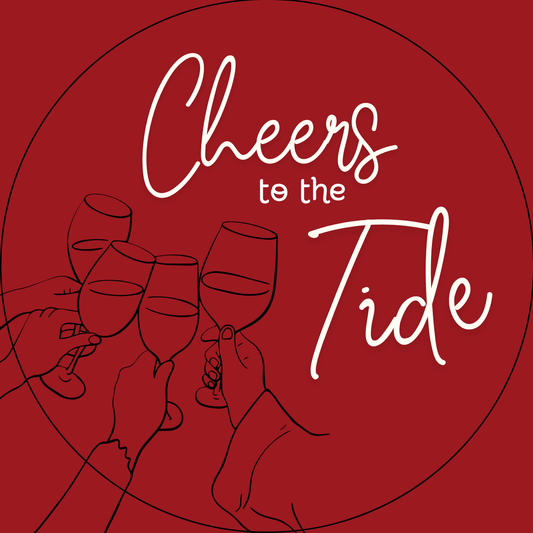 "Cheers to the Tide" Sticker- 2 Pack