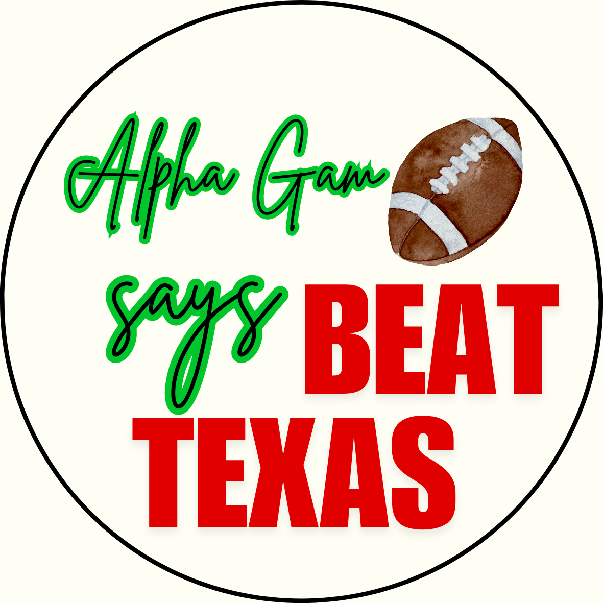 UGA vs. Texas "Beat Texas" Sorority Sticker- 2 Pack