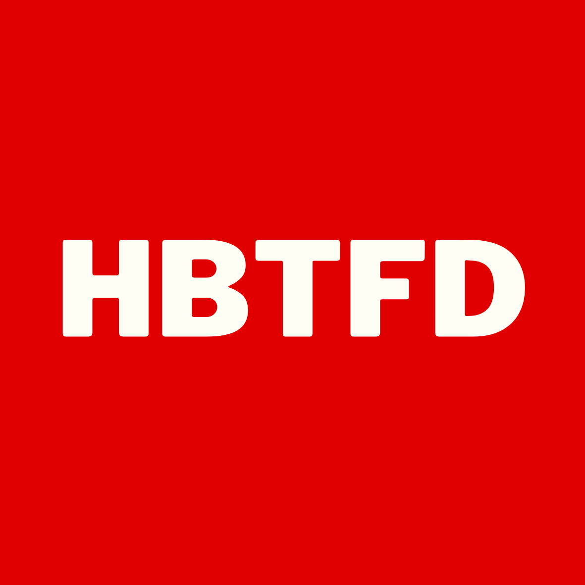 "HBTFD" Sticker- 2 Pack