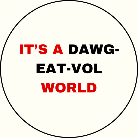 UGA vs. Tennessee "Dawg-Eat-Vol World" Rivalry Sticker- 2 Pack