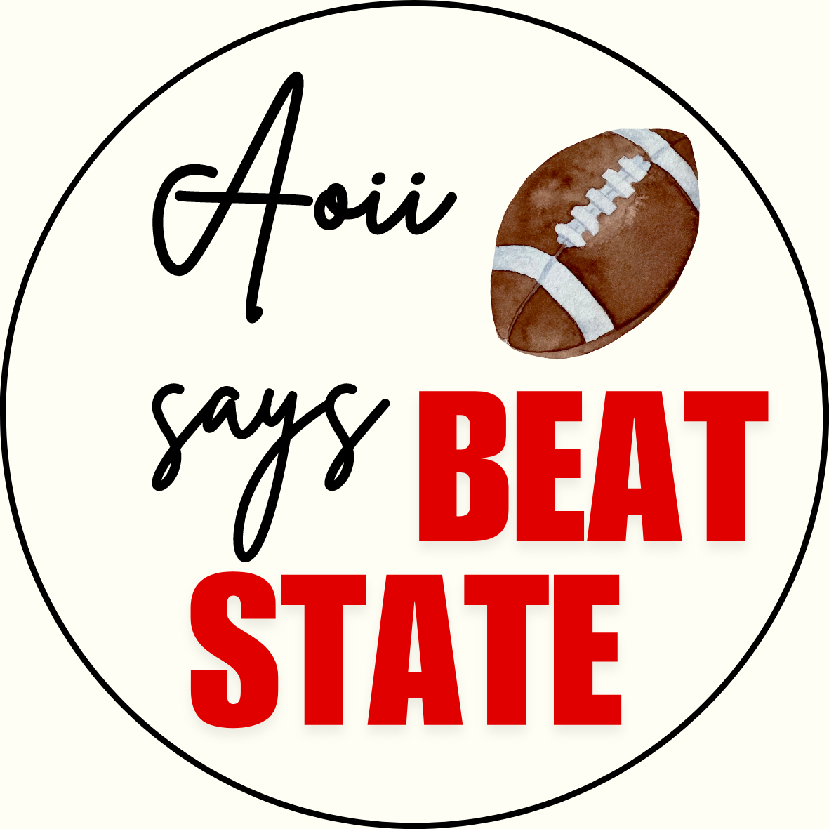 UGA vs. State "Beat State" Sorority Button