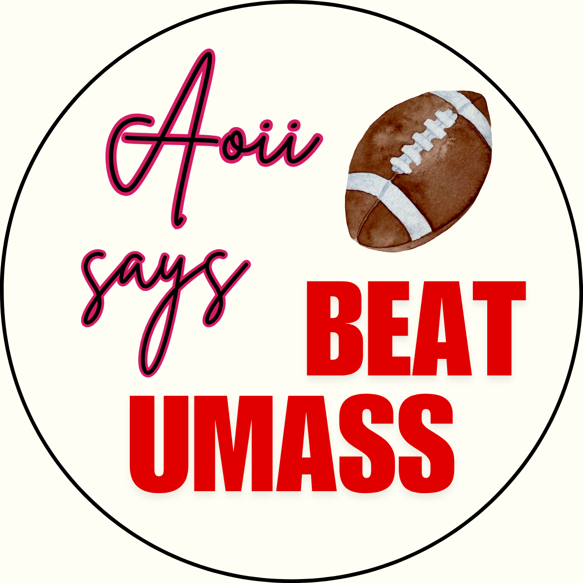 UGA vs. UMass "Beat UMass" Sorority Button