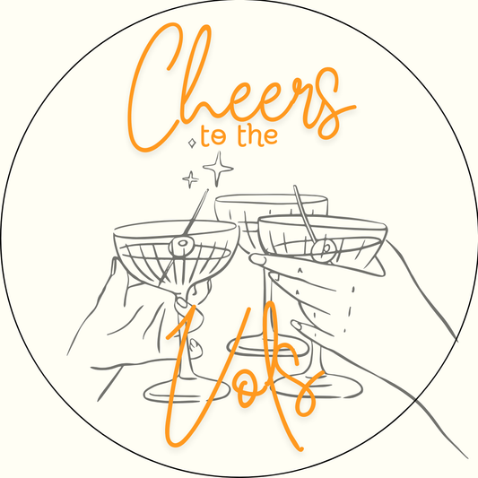 "Cheers to the Vols" Sticker- 2 Pack