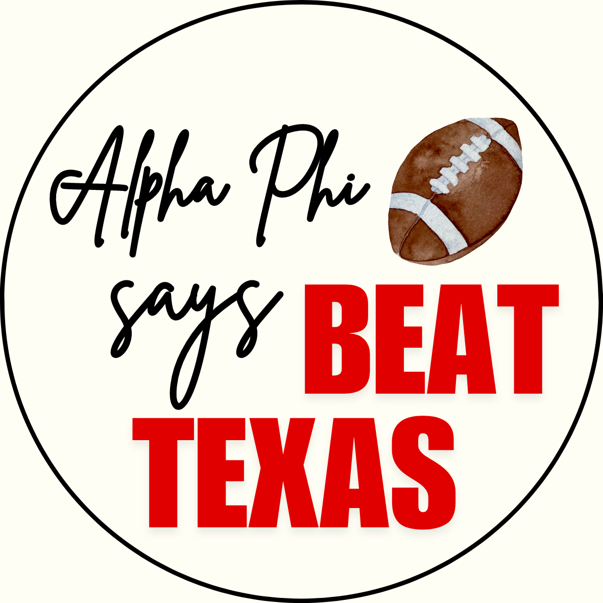 UGA vs. Texas "Beat Texas" Sorority Sticker- 2 Pack