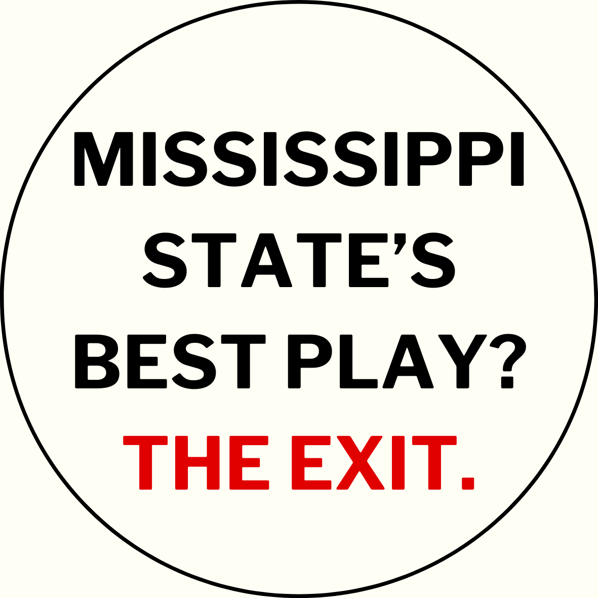 UGA vs. State "Best Play Is The Exit" Rivalry Sticker- 2 Pack