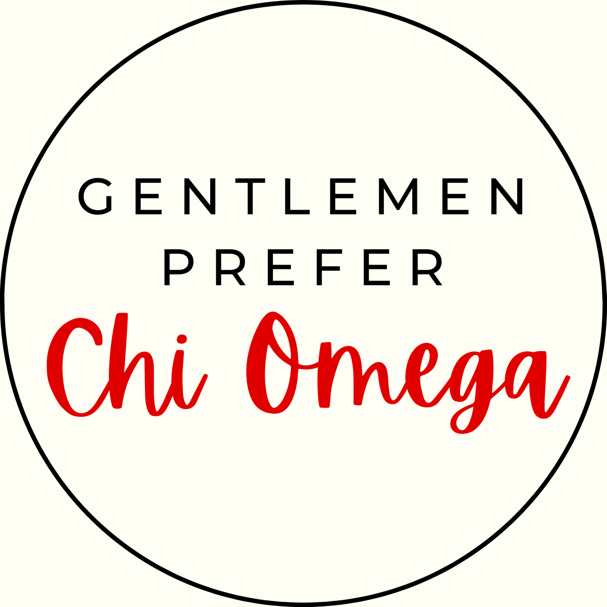 UGA Gentlemen Prefer Script Sorority Button