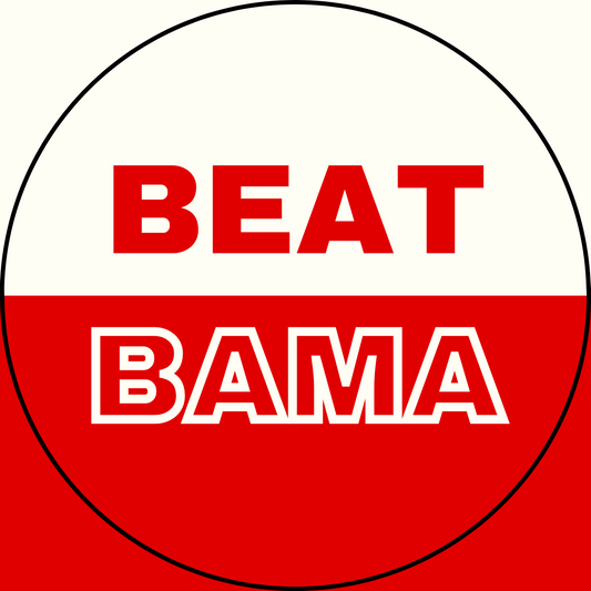 UGA vs. Bama "Beat Bama" Rivalry Button