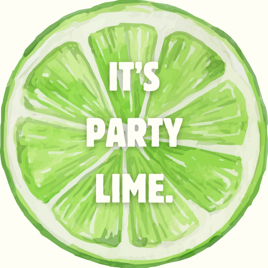 It's Party Lime Button