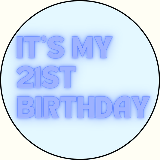 My 21st Button