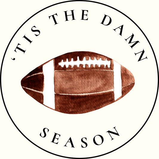 "'Tis the damn season" Button