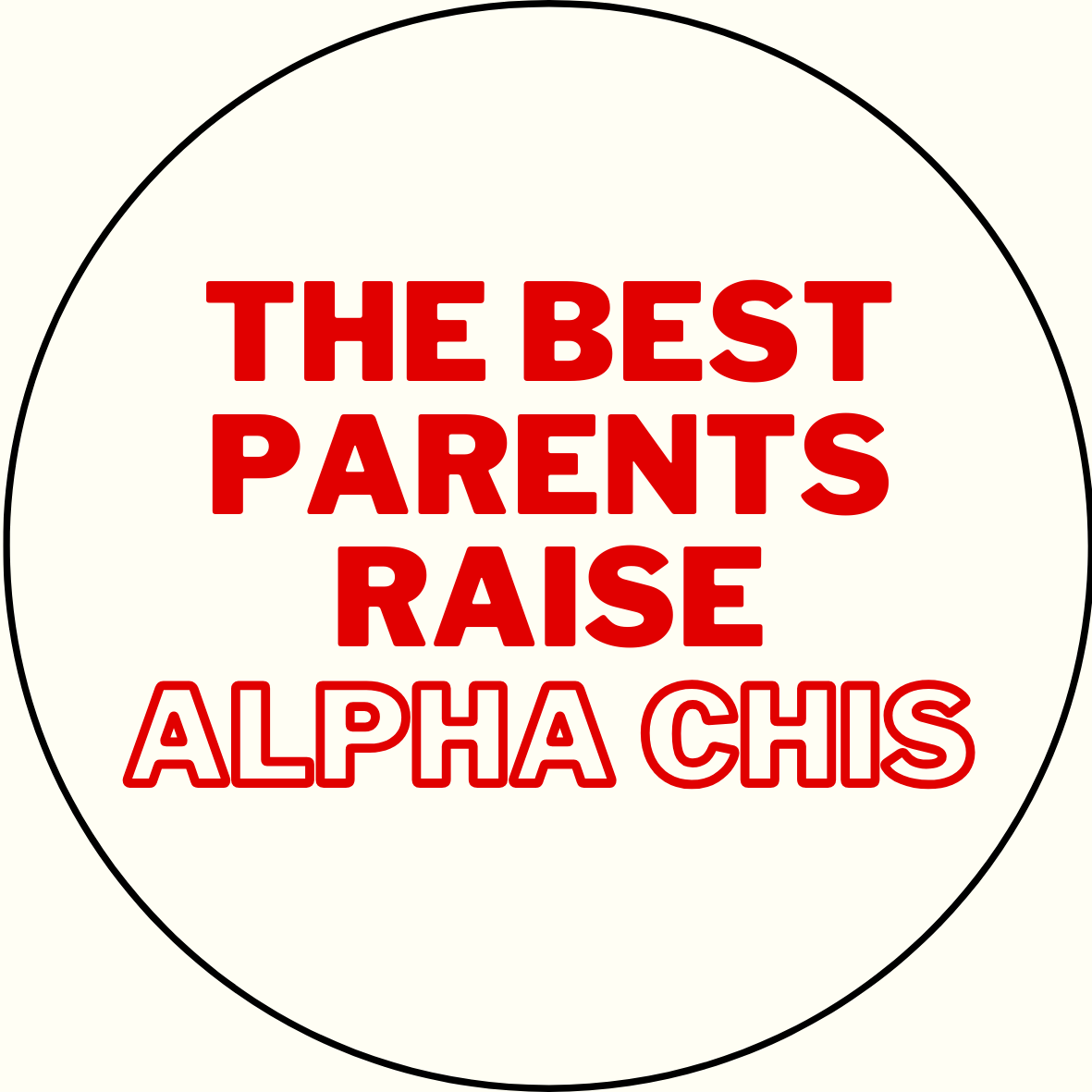 "The Best Parents Raise" Sorority Sticker- 2 Pack