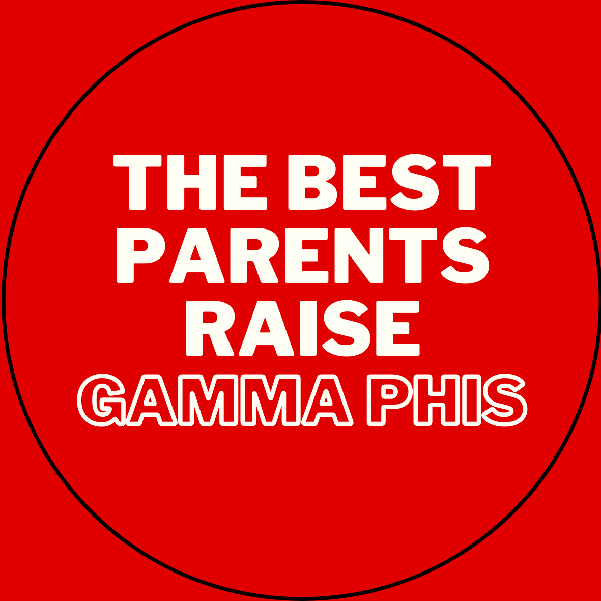 "The Best Parents Raise" Sorority Sticker- 2 Pack