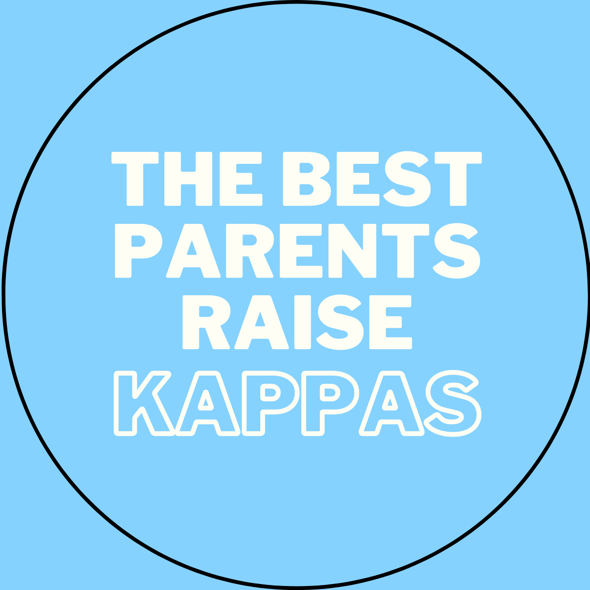 "The Best Parents Raise" Sorority Sticker- 2 Pack