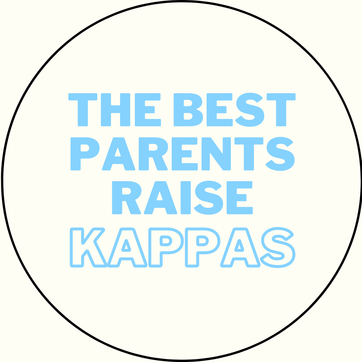 "The Best Parents Raise" Sorority Sticker- 2 Pack