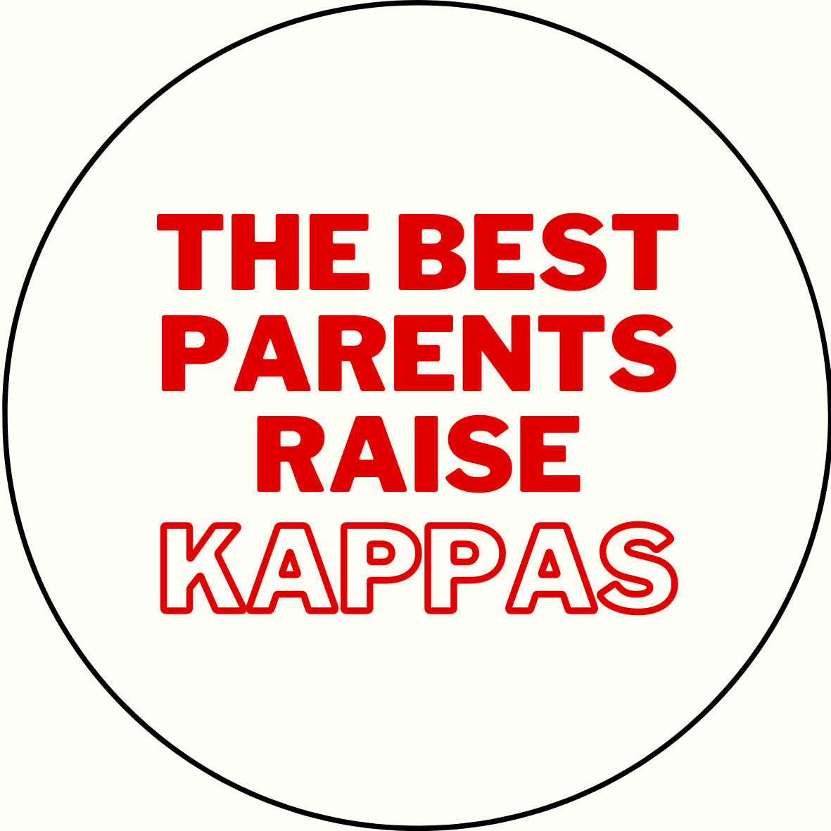 "The Best Parents Raise" Sorority Sticker- 2 Pack