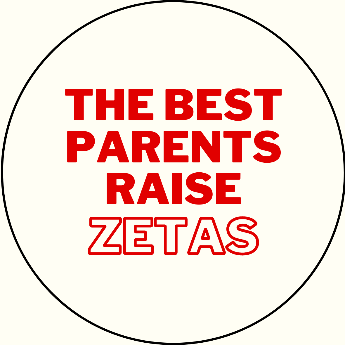 "The Best Parents Raise" Sorority Sticker- 2 Pack