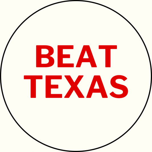 UGA v. Texas “Beat Texas” Rivalry Button